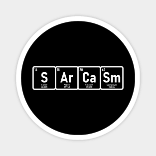 Sarcasm Chemistry Periodic Table Funny Science Magnet